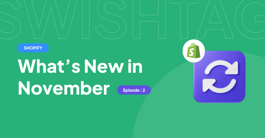 Shopify Updates - November 2022