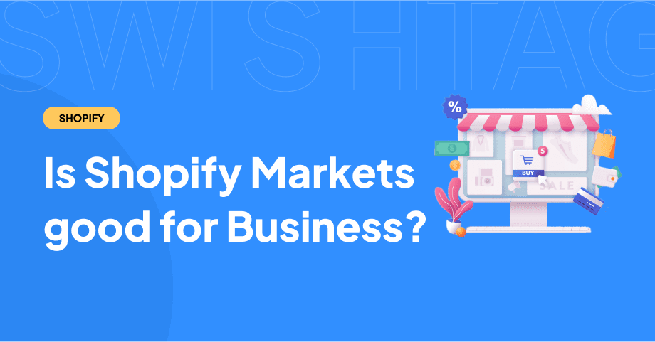 What is Shopify Markets