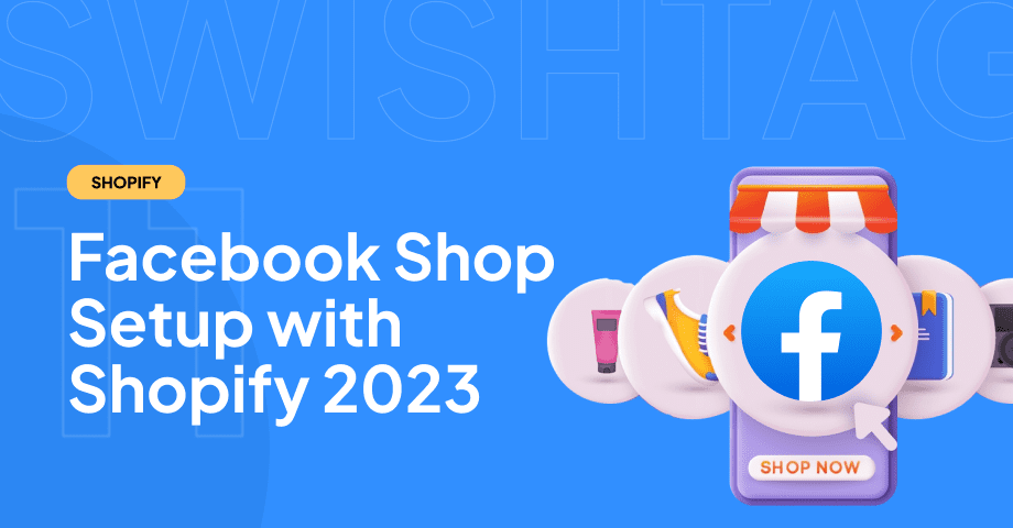 Setting Up Facebook Shop with Shopify