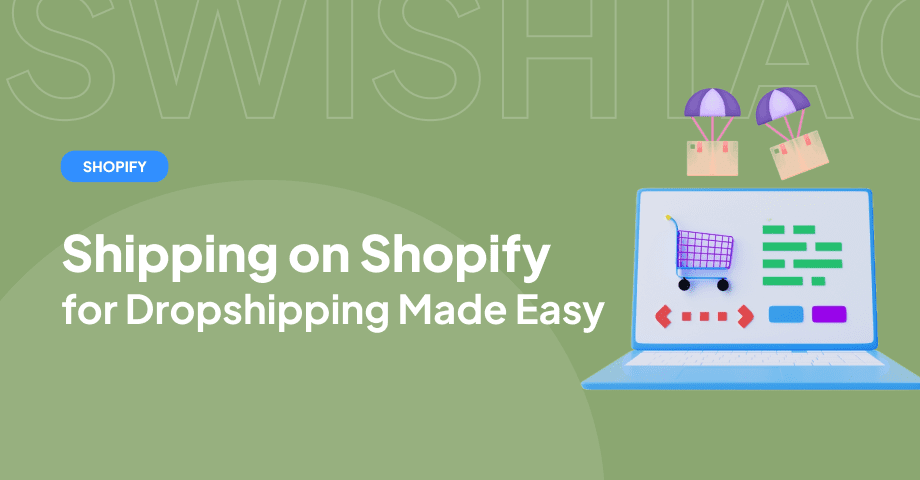 How to Set Up Shipping on Shopify for dropshipping