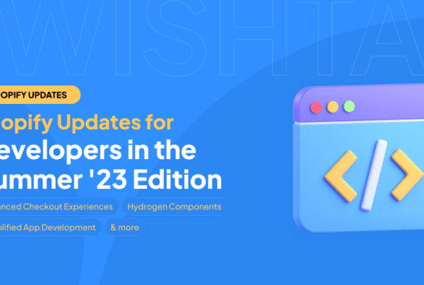 Shopify Updates for Developers
