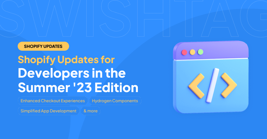 Shopify Updates for Developers