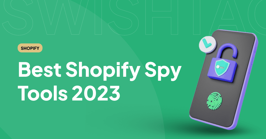 Best Shopify Spy tools