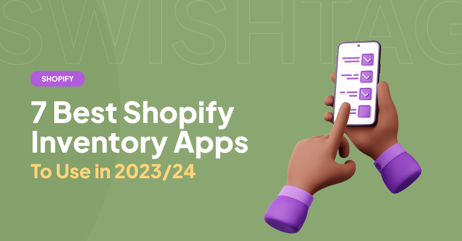 7 Best Shopify Inventory Apps 2023