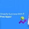 best free Shopify apps